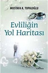 Evliliğin Yol Haritası - 1