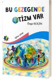 Bu Gezegende Otizm Var - 1
