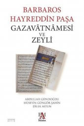 Barbaros Hayreddin Paşa Gazavatnamesi Ve Zeyli - 1