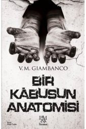Bir Kabusun Anatomisi - 1