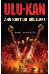 Ulukan & Ana Kurtun Oğulları - 1