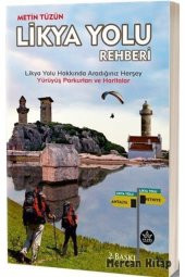 Likya Yolu Rehberi & Likya Yolu Hakkında Herşey Yürüyüş Parkurları Ve Haritalar - 1