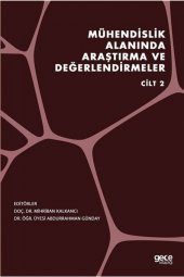 Mühendislik Alanında Araştırma Ve Değerlendirmeler Cilt 2 - 1
