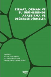 Ziraat, Orman Ve Su Ürünlerinde Araştırma Ve Değerlendirmeler - 1