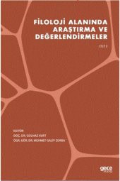 Filoloji Alanında Araştırma Ve Değerlendirmeler Cilt 2 - Gülnaz Kurt 9786257342582 - 1