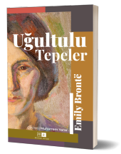 Uğultulu Tepeler - Emily Bronte - 1