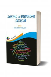 Sosyal Ve Duygusal Gelişim & Hülya Gülay Ogelman - 1