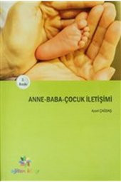 Anne Baba Çocuk Iletişimi - 1