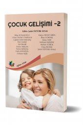 Çocuk Gelişimi 2 Ed. Şafak Öztürk Aynal Yayınları - 1