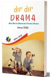 Dır Dır Drama - Okul Öncesi Dönemde Yaratıcı Drama - 1
