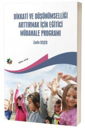 Dikkati Ve Düşünümselliği Arttırmak Için Eğitici Müdahale Programı - 1