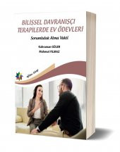 Bilişsel Davranışçı Terapilerde Ev Ödevleri Sorumluluk Alma Vakti & Kahraman Güler - Mahmut Yılmaz - 1