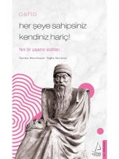Osho/Her Şeye Sahipsiniz Kendiniz Hariç! - Tuğba Sarıünal - 1