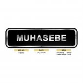 Abs Lüx Çift Katlı Yönlendirme Levhası Siyah-Gümüş Muhasebe - 2