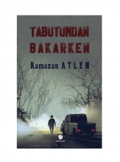 Tabutumdan Bakarken - 1