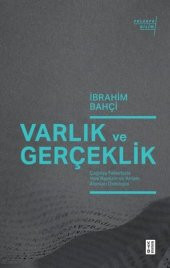 Varlık ve Gerçeklik - Çağdaş Felsefede Yeni Realizm ve Anlam - 1