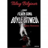 Fakat Filmin Sonu Böyle Bitmedi - 1
