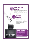 the fair. Dökülme Karşıtı Biotin Saç Serumu + Hiyalüronik Asit Nem Serumu thumbnail 3