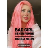 Omega Bad Girl Candy Pink (Şeker Pempe) - 2