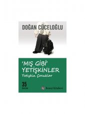 ‘Mış Gibi’ Yetişkinler - Doğan Cüceloğlu - 1