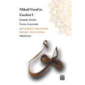 Beylikten Devlete Doğru İlk Yüzyıl - 1