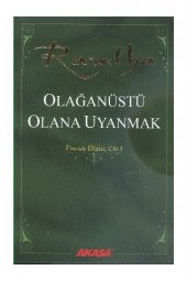Olağanüstü Olana Uyanmak - Ramtha - 1