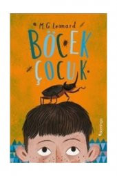 Böcek Çocuk / M. G. Leonard / Domingo Yayınevi - 1