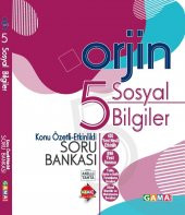 Gama Yayınları 5. Sınıf Orjin Sosyal Bilgiler Konu Özetli Etkinlikli Soru Bankası - 1