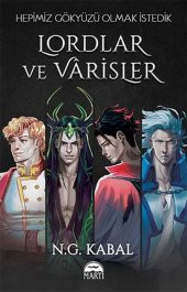 Hepimiz Gökyüzü Olmak İstedik - Lordlar ve Varisler - 1