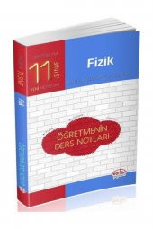 Editör Yayınları 11. Sınıf Fizik Öğretmenin Ders Notları - 1