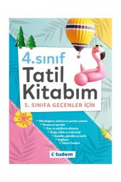 Tudem 4. Sınıf Tatil Kitabım (5.Sınıfa Geçenler İçin) - 1