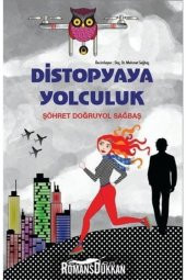 Distopyaya Yolculuk Epsilon Yayınları - 1