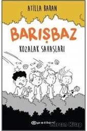 Barışbaz & Kozalak Savaşları - 1