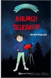 Kırmızı Teleskop / Küçük Astronomlar 1 - 1