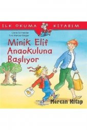 Minik Elif Anaokuluna Başlıyor İş Bankası Kültür Yayınları - 1