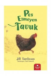 Pes Etmeyen Tavuk - 1