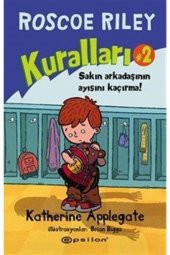Roscoe Riley Kuralları - 2 - Katherine Applegate - Epsilon Yayınevi - 1