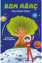 Son Ağaç - Filiz Küçük Yücel - 1
