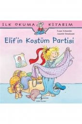 Elif`in Kostüm Partisi İş Bankası Kültür Yayınları - 1