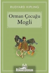 Orman Çocuğu Mogli - Rudyard Kipling - 1