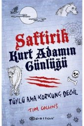 Saftirik Kurt Adamın Günlüğü Tim Collins Epsilon Yayınevi - 1