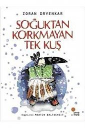 Soğuktan Korkmayan Tek Kuş Günışığı Kitaplığı - 1