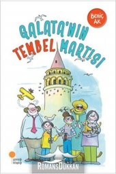 Galata`nın Tembel Martısı Günışığı Kitaplığı - 1