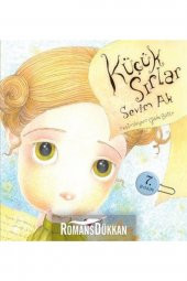 Küçük Sırlar Sevim Ak Can Çocuk Yayınları - 1
