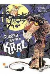 Gücünü Yitiren Kral Günışığı Kitaplığı - 1