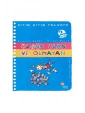 Özgür Olan ve Olmayan - Çıtır Çıtır Felsefe 9 - Brigitte Labbé - 1
