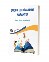 Çocuk Edebiyatında Karakter - 1