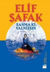 Sanma ki Yalnızsın - 1