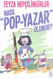 Nasıl Pop Yazar Olunur? - 1