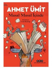 Masal Masal İçinde - Ahmet Ümit - 1